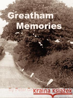 Greatham Memories Peter Gripton 9780955675348