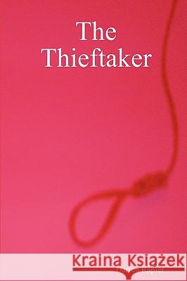 The Thieftaker Darren Rapier 9780955679834