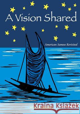 A Vision Shared Hugh Neems   9780955728235