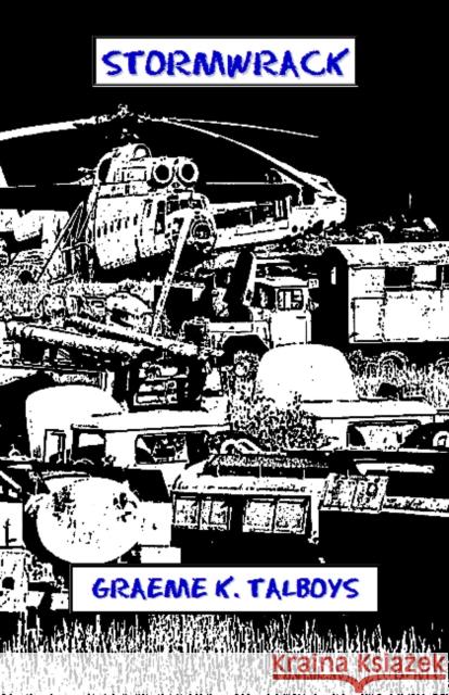 Stormwrack Graeme K Talboys 9780955760648