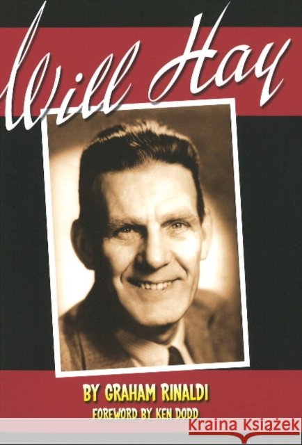 Will Hay Graham Rinaldi 9780955767012