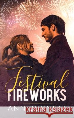 Festival Fireworks Ann Burnett 9780955854088 Ladybug Publications