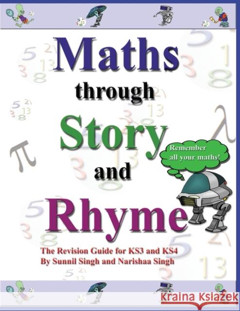 Maths through Story and Rhyme Singh, Sunnil 9780955892004 Sunnil Singh