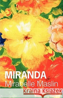 Miranda Mirabelle Maslin 9780955893650