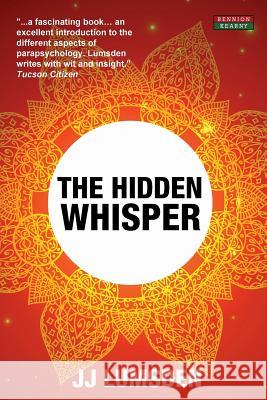 The Hidden Whisper J.J. Lumsden 9780955911415 Bennion Kearny