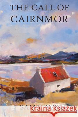 The Call of Cairnmor Sally Aviss 9780955921995 Ozaru Books (BJ Translations Ltd)