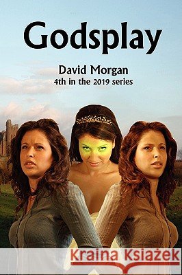 Godsplay David Morgan 9780955976711
