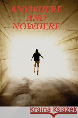 Anywhere and Nowhere Martyn Croft 9780955987274 Martyn Croft