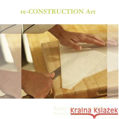 re-CONSTRUCTION Art Martin, Stanley 9780955990465