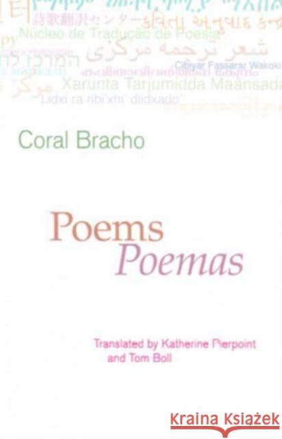 Poems Coral Bracho Katherine Pierpoint Boll Tom 9780956057631