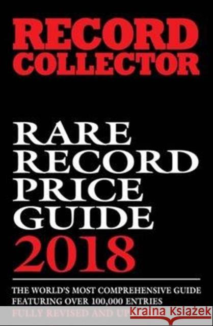 Rare Record Price Guide: 2018 Ian Shirley 9780956063991 Diamond Publishing Group Ltd
