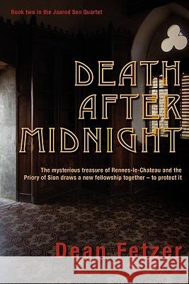 Death After Midnight Dean Fetzer 9780956158123