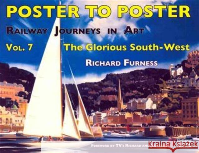 Railway Journeys in Art Volume 7: The Glorious South-West Furness, Richard 9780956209269 JDF & Associates Ltd