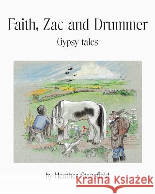 Faith, Zac & Drummer Heather Stansfield 9780956255983