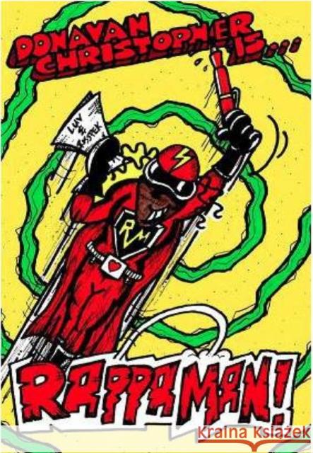 Rappaman! Donavan Christopher 9780956265616 Caboodle Books Limited