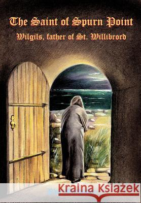 The Saint of Spurn Point Mathison, Phil 9780956299406