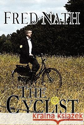 The Cyclist Nath, Fred 9780956492517 Fingerpress