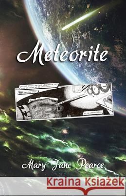 Meteorite Pearce, Mary Jane 9780956494122