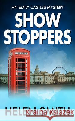 Showstoppers Helen Smith 9780956517067 Tyger Books