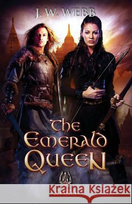 The Emerald Queen: A Legends of Ansu fantasy Jarrold, John 9780956518255 Nielsen