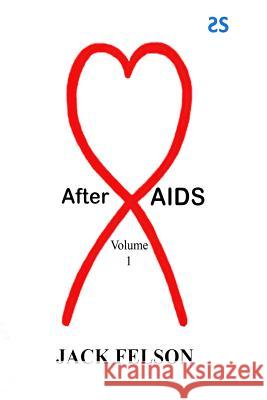 After AIDS Jack Felson 9780956558039 Two Colors Ventures