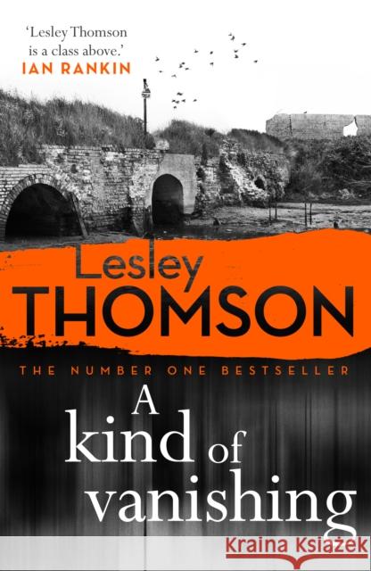 A Kind of Vanishing Thomson, Lesley 9780956559937