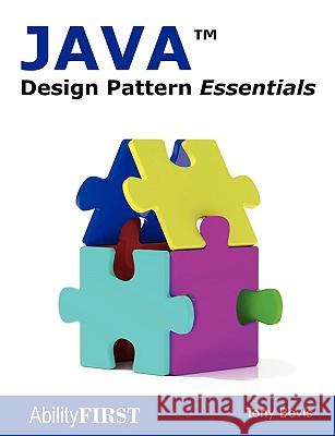 Java Design Pattern Essentials Tony Bevis 9780956575807