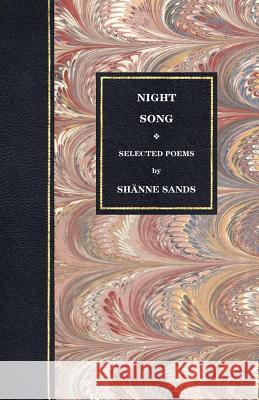 Night Song Sands, Sh Nne 9780956634993 Footsteps Press