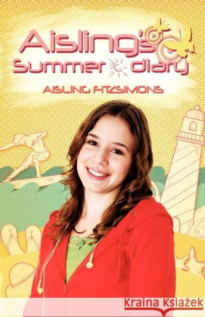 Aisling's Summer Diary M. K. Shaddix 9780956750082 Beactive Books