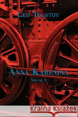 Anna Karenina (dual-language Book): v. 2 Leo Tolstoy, Alexander Vassiliev 9780956774941 Alexander Vassiliev