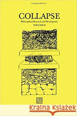 Collapse: Speculative Realism: Volume 2 Robin Mackay (Urbanomic Media Ltd), Ray Brassier (American University of Beirut), Quentin Meillassoux (Université Paris  9780956775047