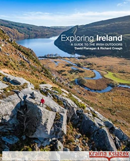 Exploring Ireland: A Guide to the Irish Outdoors Richard Creagh 9780956787484 Three Rock Books