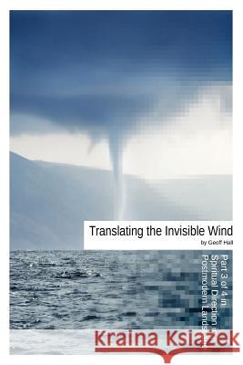 Translating the Invisible Wind Geoff Hall 9780956803467