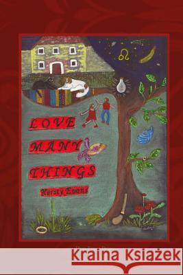 Love Many Things: Short Stories Kersty Evans 9780956820266