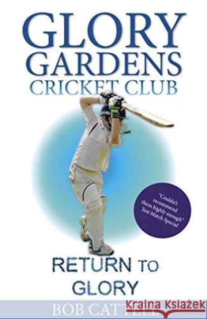 Return to Glory Bob Cattell Bob Linney  9780956851062 Fairfield Books