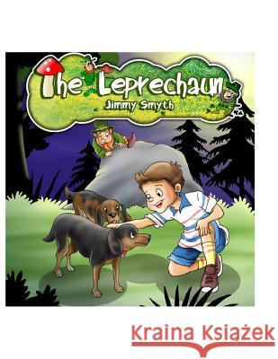 The Leprechaun Jimmy Smyth 9780956931412