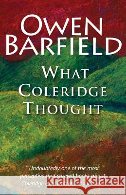 What Coleridge Thought Owen Barfield 9780956942340