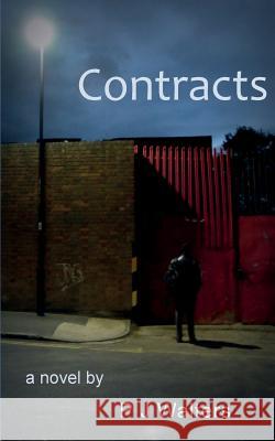 Contracts P J Walters 9780956966827 Waggledance Press
