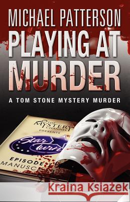 Playing at Murder Michael Patterson 9780956979803