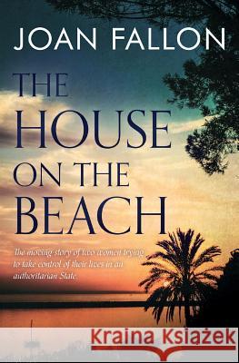 The House on the Beach Joan Fallon 9780957069626