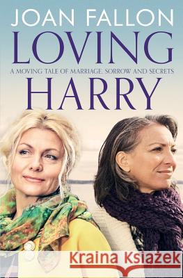 Loving Harry Joan Fallon 9780957069633