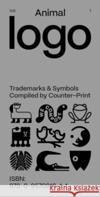 Animal Logo: Anniversary Edition Counter-Print 9780957081611