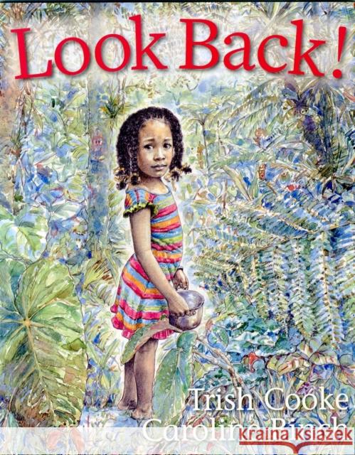 Look Back! Cooke, Trish 9780957118720