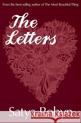 The Letters Satya Robyn 9780957158467 Woodsmoke Press