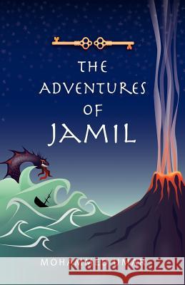 The Adventures of Jamil Mohammed Umar 9780957208407