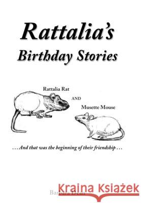 Rattalia's Birthday Stories Barbara Dean 9780957247048 Newpole Books
