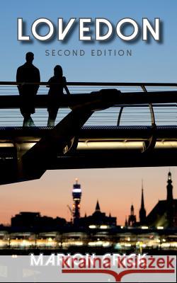 Lovedon Marion Crick 9780957312579 Churchouse Consultants Llp