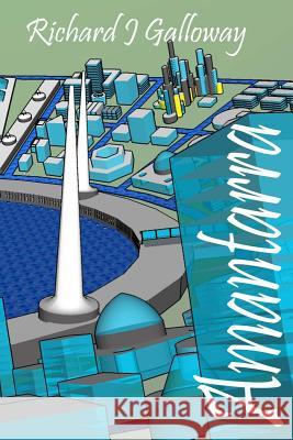 Amantarra Richard J. Galloway 9780957325746 Richard J. Galloway