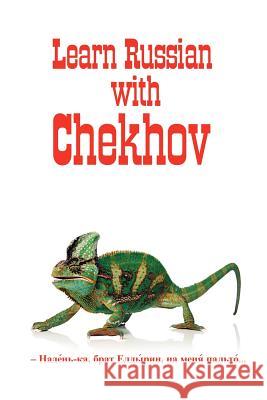 Russian Classics in Russian and English: Learn Russian with Chekhov Chekhov, Anton Pavlovich 9780957346246 Alexander Vassiliev