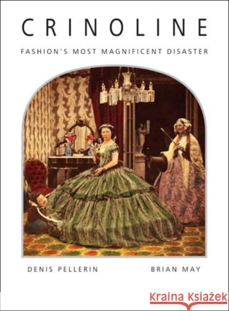 Crinoline Denis Pellerin 9780957424623 Carlton Books